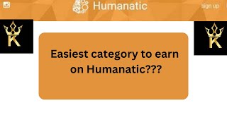 Which is the best category to earn on Humanatic [upl. by Euqinom]