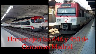 Homenaje a las 446 y 450 de Cercanias Madrid [upl. by Ikcim]