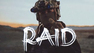 Raid  Military Motivation [upl. by Nyladnewg]