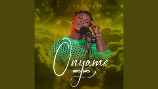 Onyame Wo Ho [upl. by Eirrek]