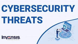 Cybersecurity Threats  Types of Cybersecurity Threats  Invensis Learning [upl. by Otrebtuc]