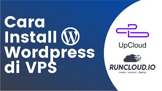 Cara Install Wordpress di VPS Server dengan Runcloud [upl. by Celin794]