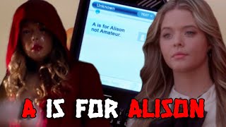 Alison Should Have Been quotAquot  Pretty Little Liars Analysis [upl. by Jeffy447]