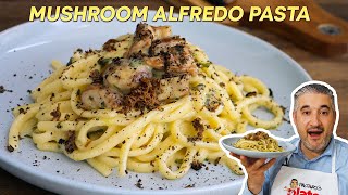 How to Make MUSHROOM ALFREDO PASTA Like an Italian [upl. by Weeks122]