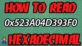 How To Read Hexadecimal Numbers [upl. by Daegal]