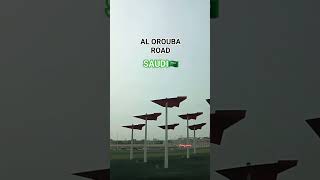 AL OROUBA ROAD TRENDINGSHORTS youtubeshorts song music road Riyadh [upl. by Nedrob]