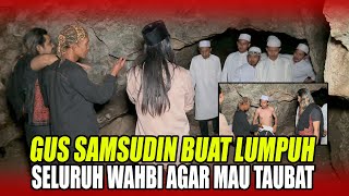 GUS SAMSUDIN BUAT SEMUA WAHABI LUMPUH [upl. by Joyann724]