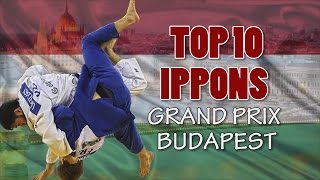 TOP 10 IPPONS  Grand Prix Budapest 2016  柔道 [upl. by Sivam]