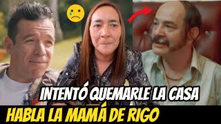 ENTRE LÁGRIMAS LA MAMÁ de RIGO HABLÓ Sobre quotEVARISTOquot y CÓMO INTENTÓ INCENDIAR su CASA en URRAO [upl. by Elvah]