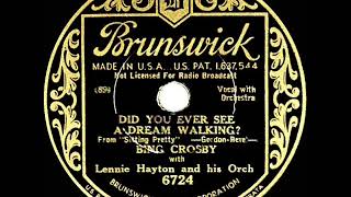 1933 Bing Crosby  Did You Ever See A Dream Walking [upl. by Enoj]