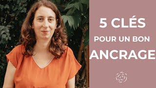 5 pratiques pour un bon ANCRAGE corporel [upl. by Adnawt]