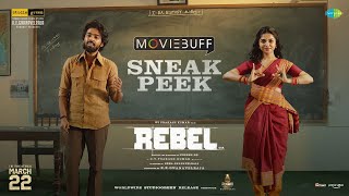 Rebel  Sneak Peek  GV Prakash Kumar  Mamitha Baiju  Nikesh RS  KE Gnanavelraja [upl. by Eob858]