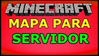 Mapa Para Fazer Servidor de Minecraft [upl. by Schroeder139]