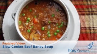 Slow Cooker Beef Barley Soup [upl. by Ardeha567]