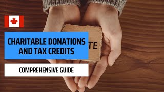 Charitable Donations And Tax Credits In Canada [upl. by Ardnaeel]