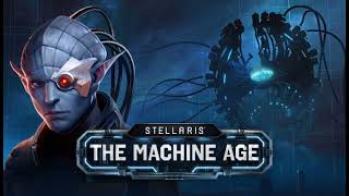 Stellaris Machine Age OST Blade [upl. by Lletnahs476]