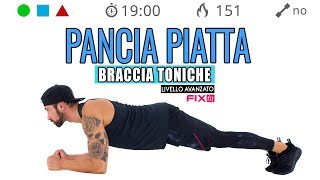 Pancia Piatta 4 Esercizi Per Addominali Core Stability e Braccia A Corpo Libero [upl. by Nyrahtak]