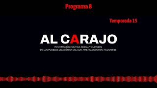 Al Carajo Radio  Temporada 15  Programa 8 [upl. by Leribag]