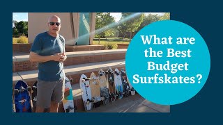 What are the Best Budget Surfskates [upl. by Anatolio]