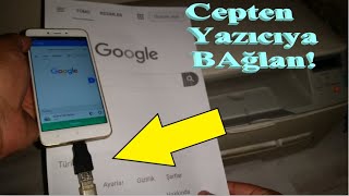 Cep Telefonundan YAZICIYA Kablolu Bağlanarak ÇIKTI Almak [upl. by Alake567]