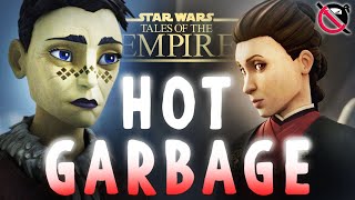 Star Wars Tales Of The Empire REVIEW  HOT GARBAGE [upl. by Francis]