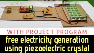 Free electricity generation using piezoelectric crystal by pressure  with code and working [upl. by Birdie589]