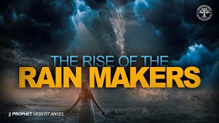 THE RISE OF THE RAIN MAKERS  Prophet Uebert Angel [upl. by Asihtal]