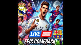 🛑Epic Comeback Barcelona vs Real Madrid Showdown in eFootball Legend League🔥  Shorts LiveStream [upl. by Ruhtua284]