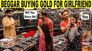 Beggar Buying Gold for His Girl Friend Part 2  Rich Beggar SmartiesPrankTV [upl. by Skye]