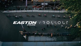 Easton Cycling Presents ROLLOUT [upl. by Owain]