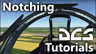 DCS World  Notching Tutorial [upl. by Dodds]