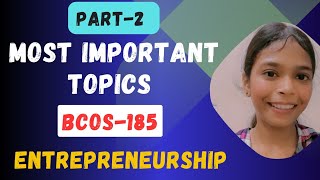 BCOS185  Entrepreneurship  Important topics  bcomg bcos185 previousyearquestions [upl. by Eralcyram]