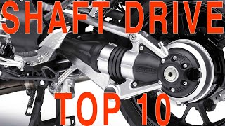 The Shaft Drive Motorcycle Top Ten  Why You Need A Shaft Drive [upl. by Ayikahs305]