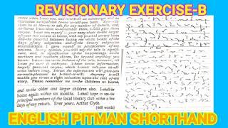 Revisionary exercise B accurate 60wpm English pitman Shorthand [upl. by Sanger999]