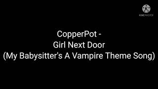 Copperpot  Girl Next Door [upl. by Grani]