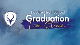 Graduation Ceremonies 2024 Poudre High School [upl. by Revolc895]