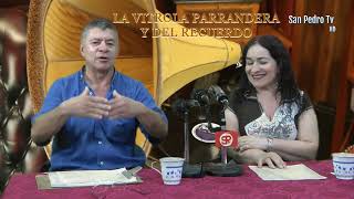 La Vitrola Parrandera y del Recuerdo Agosto 03 de 2024 programa 99 [upl. by Lishe]