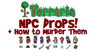 Terraria ALL NPC Drops Items amp Weapons Killing NPCs Guide Voodoo Doll etc [upl. by Kristofer805]