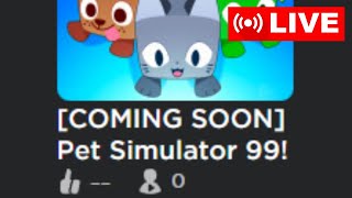 🔴NEW Pet Simulator 99 is COMING SOON [upl. by Drofniw]