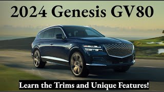 2024 Genesis GV80 Trims Key Features and More [upl. by Fital]