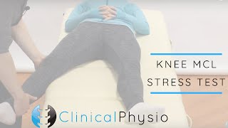 MCL Valgus Stress Test for Knee  Clinical Physio [upl. by Kizzee815]