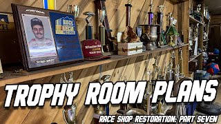 Plans for the Trophy Room amp Trophies Restoring my Dads 90s NASCAR Race Shop Part Seven [upl. by Alta870]