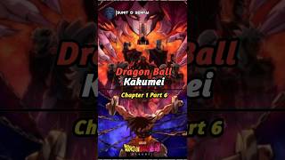 Dragon Ball Kakumei Chapter 1 Part 6  Sumit D Senpai dragonball dragonballz dragonballkakumei [upl. by Holmes]