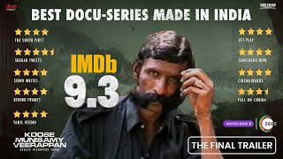 Koose Munisamy Veerappan  The Final Trailer  A ZEE5 DOCUMENTARY SERIES  Watch it only on ZEE5 [upl. by Anyd276]