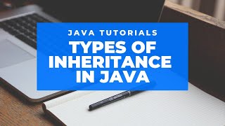 Types of Inheritance in Java  OOPS Concepts in Java  Lecture 18 [upl. by Kenway]