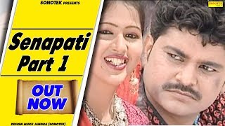 Senapati Part 1  Uttar Kumar  Dhakad Chhora  Kavita Joshi  Haryanvi Movies Haryanavi  Sonotek [upl. by Anihpesoj155]