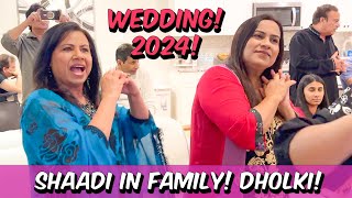 New Wedding in the Family Dholki and Dance Practice Meri Naand ke Ghar VLOG in Urdu Hindi  RKK [upl. by Duck832]