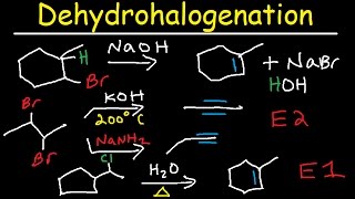 Dehydrohalogenation of Alkyl Halides Reaction Mechanism  E1 amp E2 [upl. by Ateekahs]