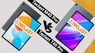 TECLAST M40 PRO VS TECLAST T40 PRO 2023  Which One is Better [upl. by Freiman559]