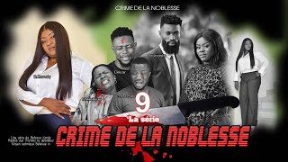 CRIME DE LA NOBLESSE EPISODE 9 Nouveau Film congolais BelArt Prod Mai 2024 [upl. by Notnyw]